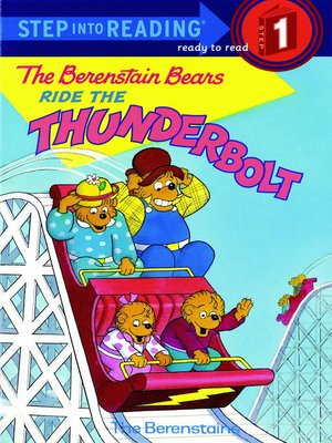 cover image of The Berenstain Bears Ride the Thunderbolt